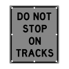 TS40 Flashing Do Not Stop on Tracks Sign night